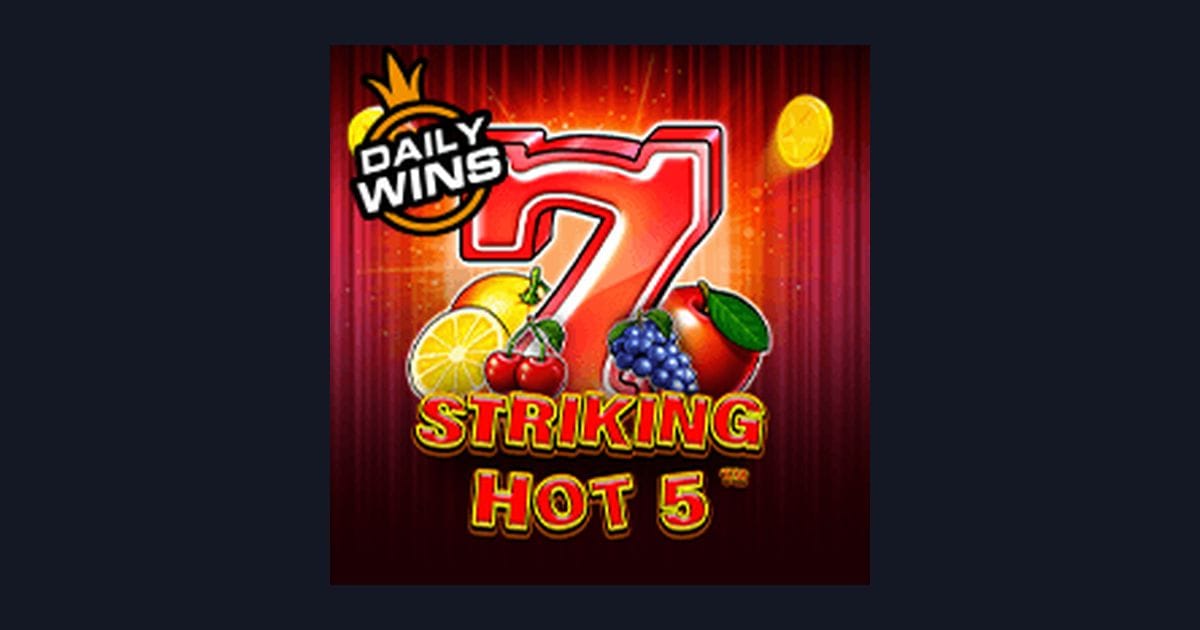 Mudah Daftar & Login, Rasakan Serunya Striking Hot 5 dari Pragmatic Play