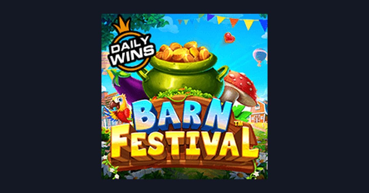 Tips Pola Maxwin Bermain Barn Festival dari Pragmatic Play