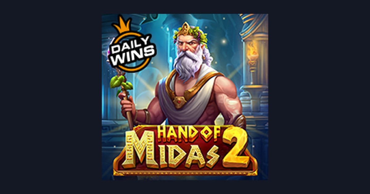 Raih Keuntungan Optimal dengan Hand of Midas 2 dan Bonus New Member